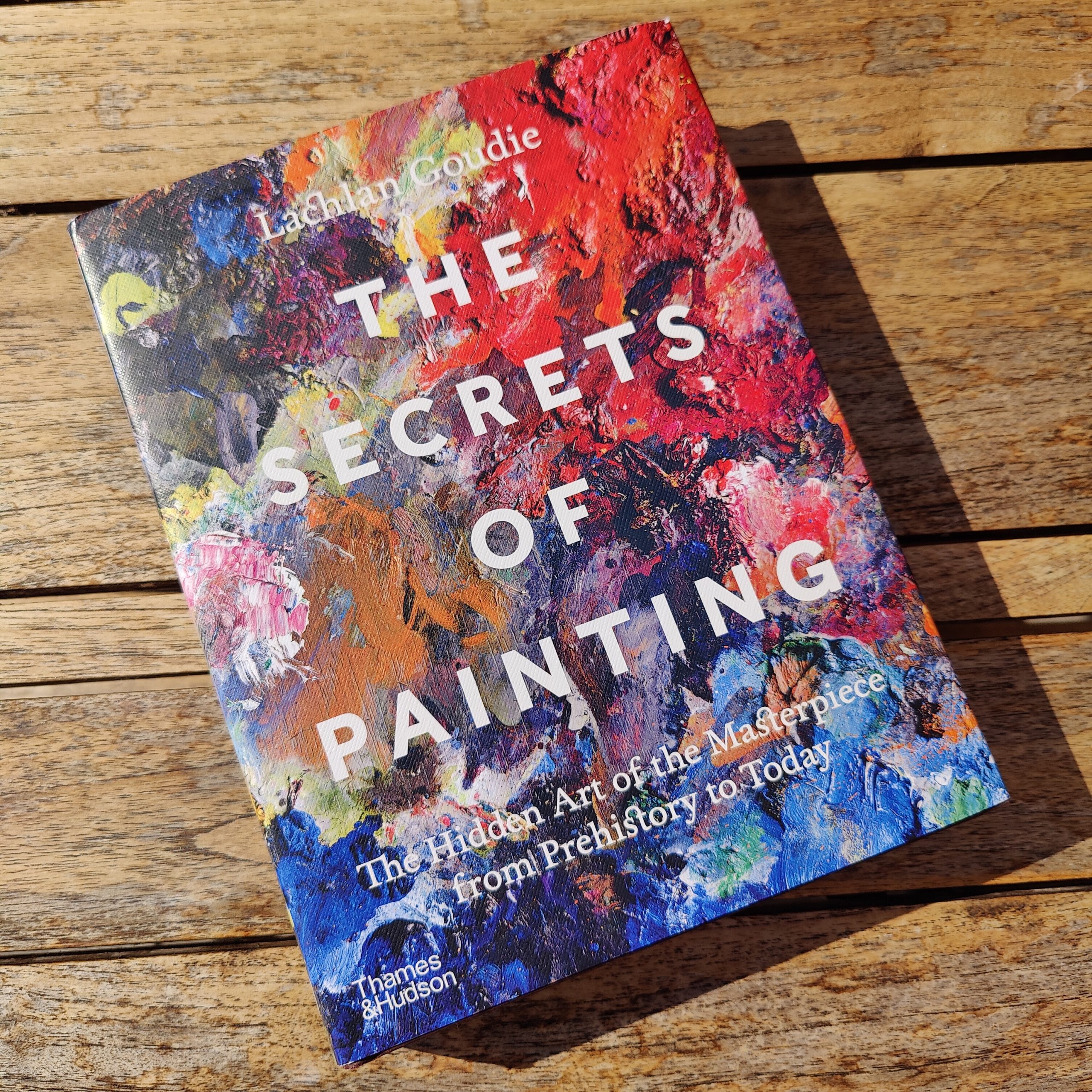 The Secrets of Painting by Lachlan Goudie